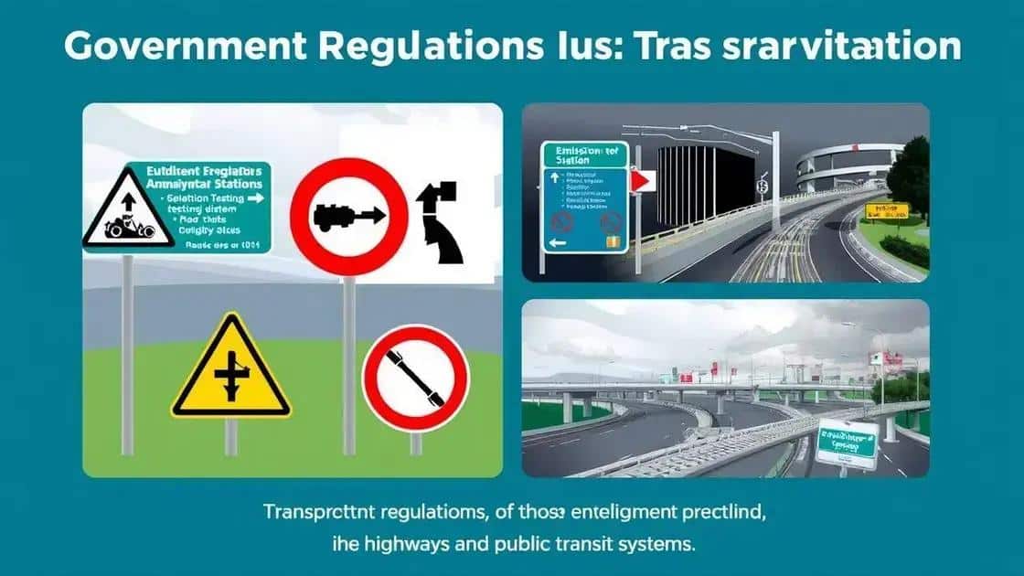 Government regulations shaping transportation